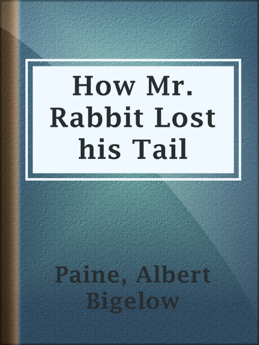 Cover image for How Mr. Rabbit Lost his Tail